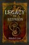 [The Legacy 02] • The Reunion